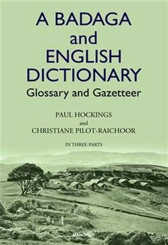 A Badaga and English Dictionary: Glossary and Gazetteer