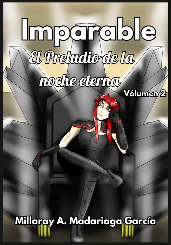 Imparable - El preludio de la noche eterna: 2