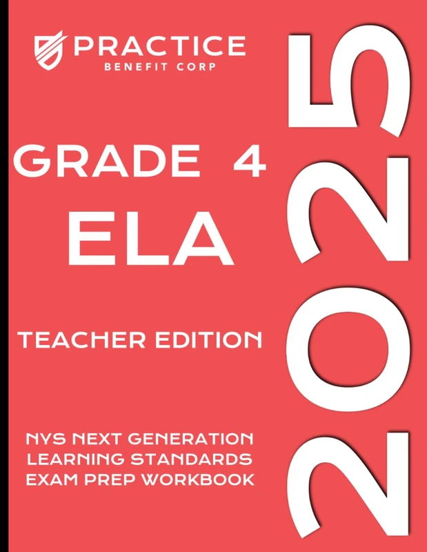 2025 Grade 4 ELA Teacher Edition (2025 NYS Exam Prep)