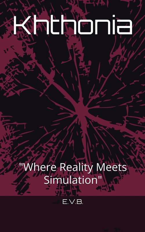 Khthonia: "Where Reality Meets Simulation" ("Chronothesis: Explorations of Reality's Fractures") - Image 1