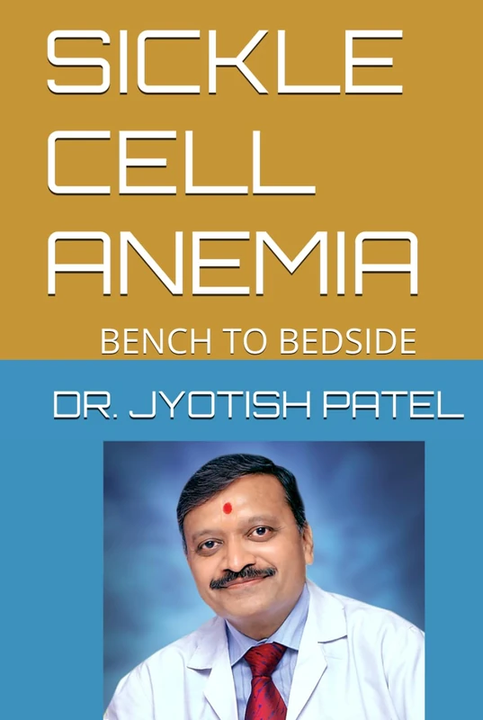 SICKLE CELL ANEMIA: BENCH TO BEDSIDE