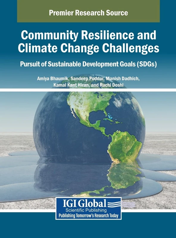 Community Resilience and Climate Change Challenges: Pursuit of Sustainable Development Goals (SDGs)