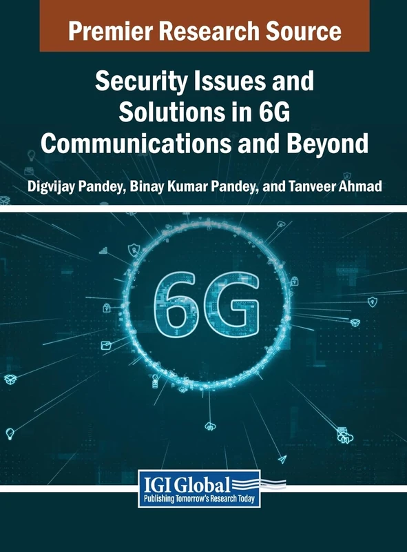 Security Issues and Solutions in 6G Communications and Beyond - Image 1