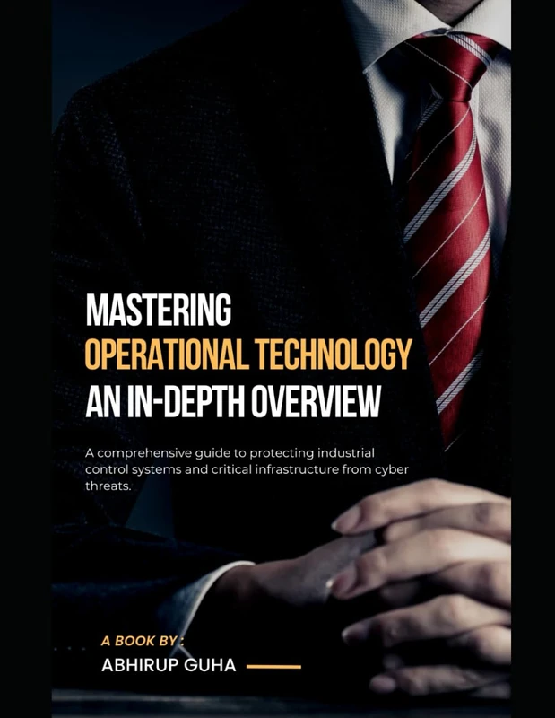 Operational Technology Security: An In-Depth Overview