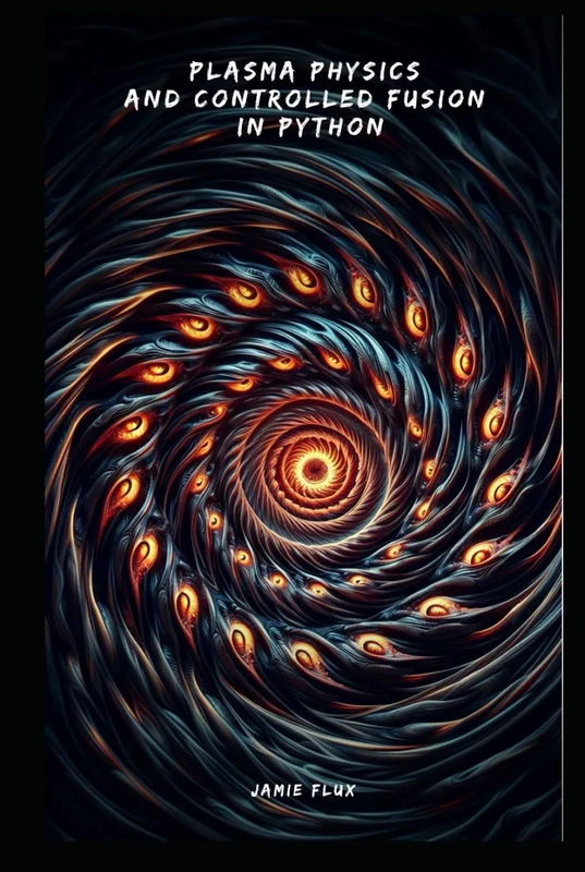 Plasma Physics and Controlled Fusion in Python (Golden Dawn Engineering)