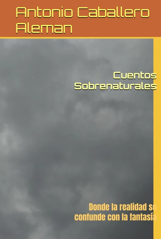 Cuentos Sobrenaturales: Donde la realidad se confunde con la fantasía