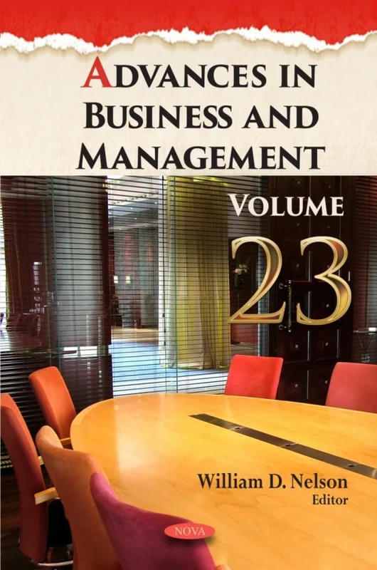 Advances in Business and Management. Volume 23: (Advances in Business and Management Series)