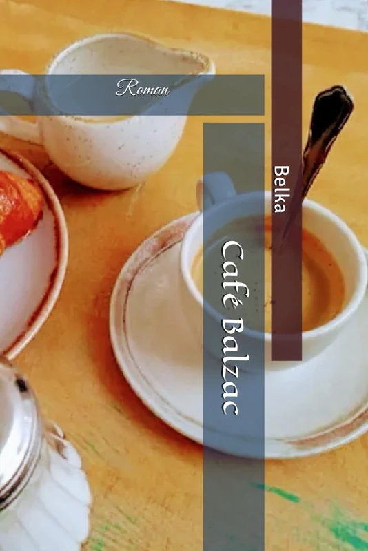 Café Balzac: Roman - Image 1