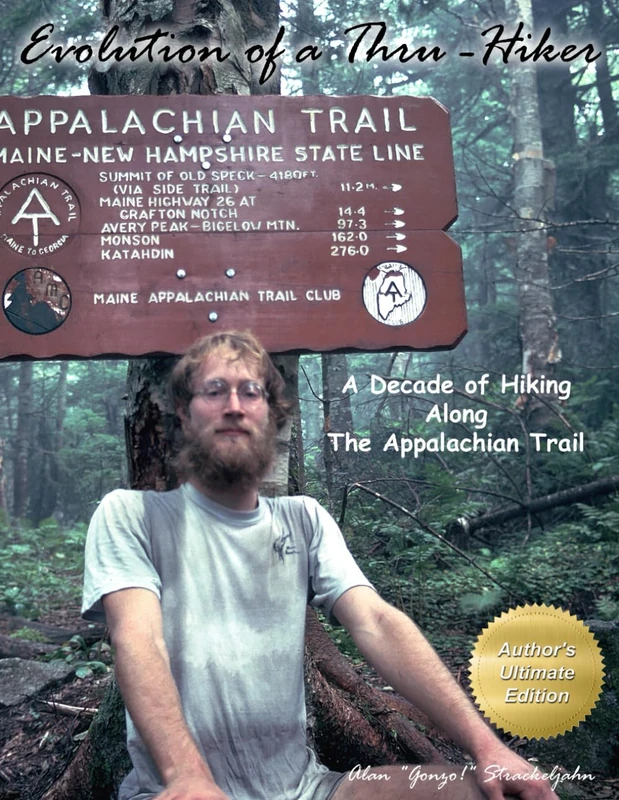 Evolution of a Thru-Hiker: A Decade of Hiking Along The Appalachian Trail