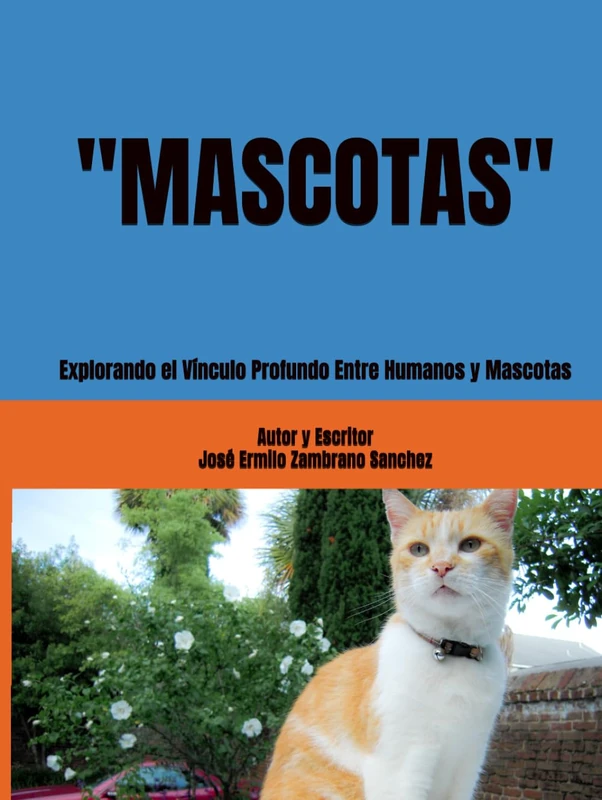 Mascotas: Explorando el vínculo profundo entre humanos y mascotas