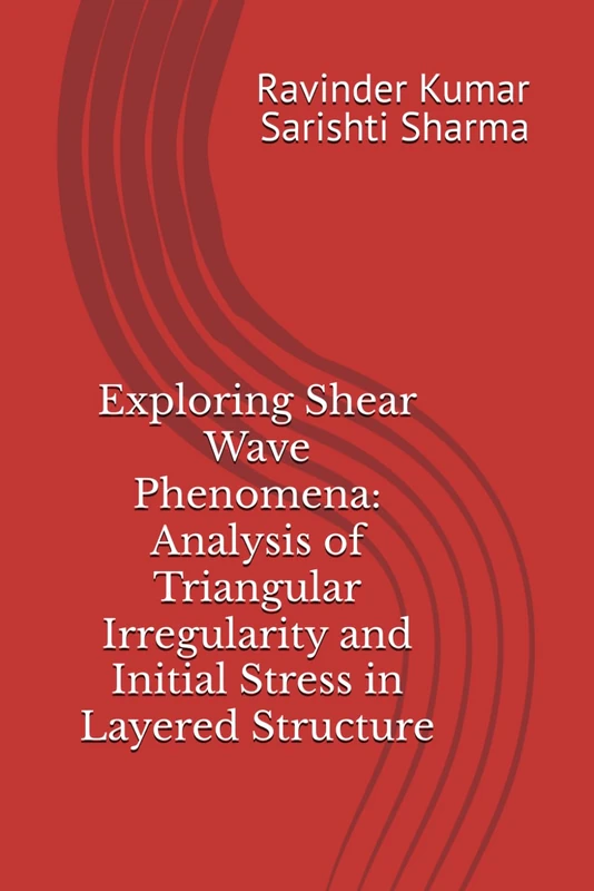 Exploring Shear Wave Phenomena: Analysis of Triangular Irregularity and Initial Stress in Layered Structure