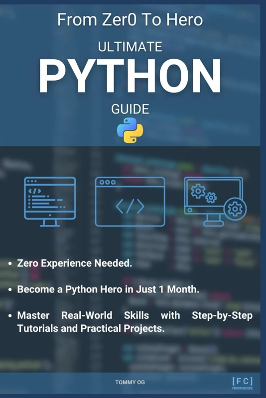 ULTIMATE Python Guide: From Zer0 to Hero (Python Certifications)