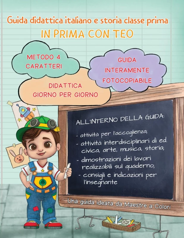 Guida didattica italiano e storia classe prima: In prima con Teo