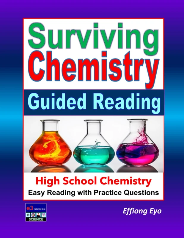 Surviving Chemistry Guided Reading Book: High School Chemistry Easy Reading with Practice Questions and Regents Exams