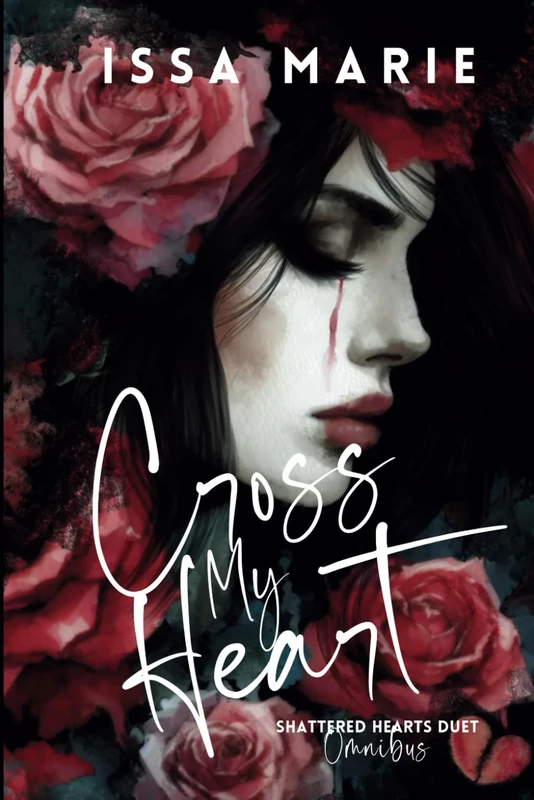 Cross My Heart: The Shattered Hearts duet omnibus