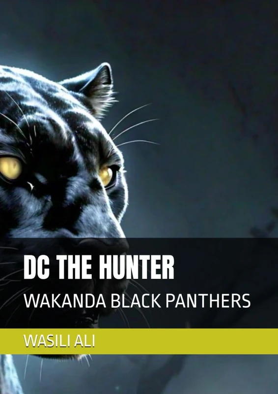 DC THE HUNTER: WAKANDA BLACK PANTHERS