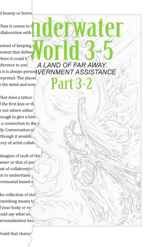 Underwater World 3-5: A Land of Far Away Government Assistance