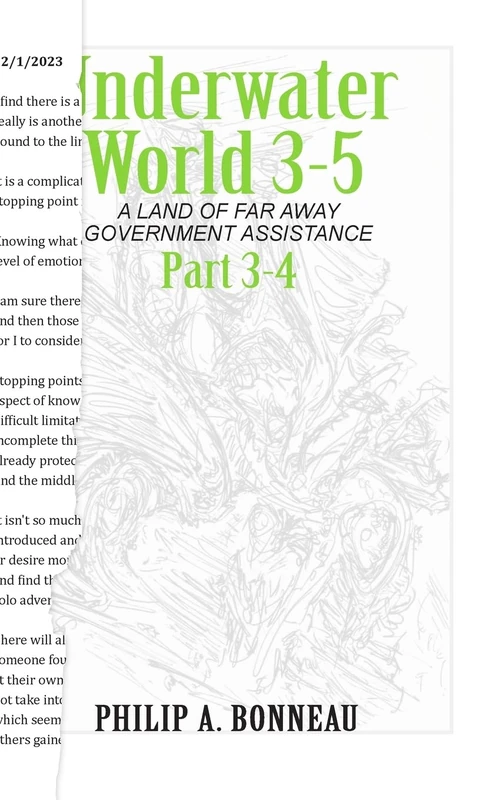 Underwater World 3-5: A Land of Far Away Government Assistance
