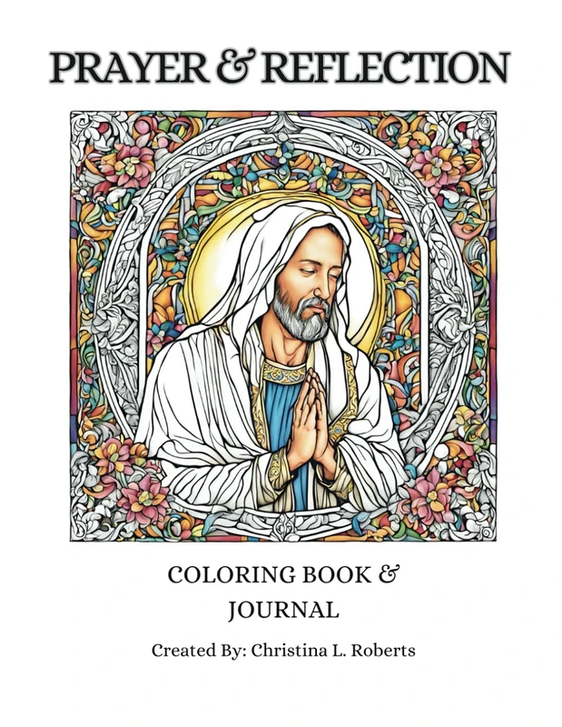 Prayer & Reflection: Coloring Book & Journal