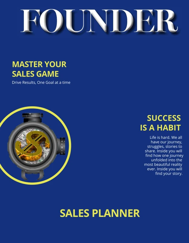Founder Sales Planner: Master Your Sales Game