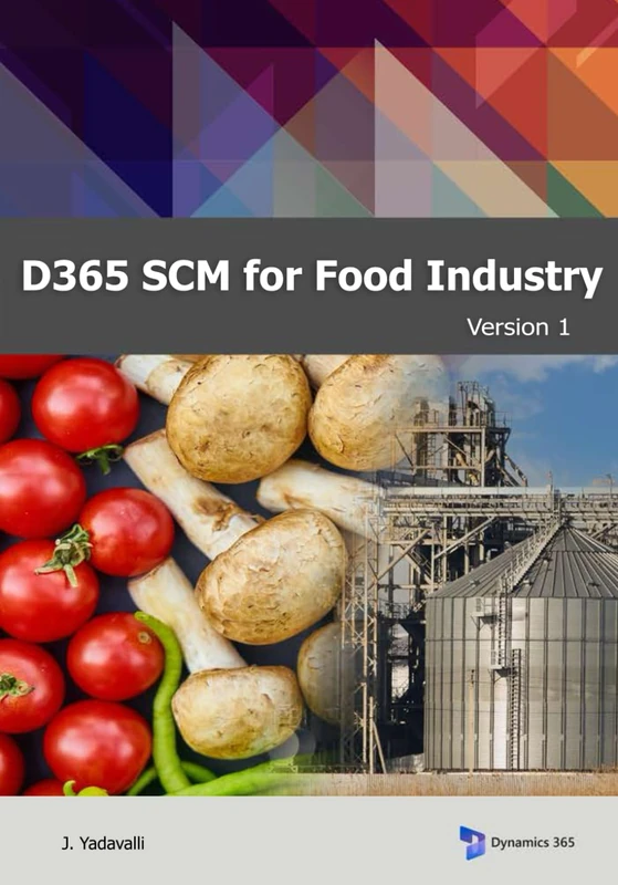 D365 SCM for Food Industry