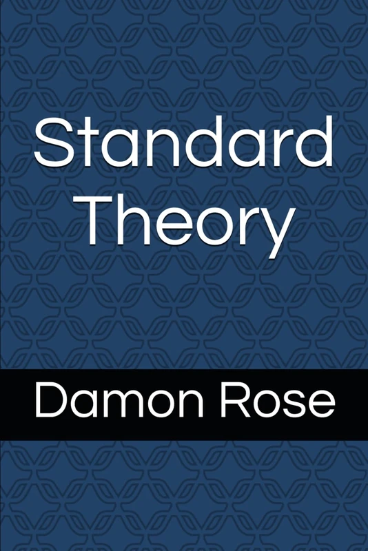 The Standard Theory of Psychology