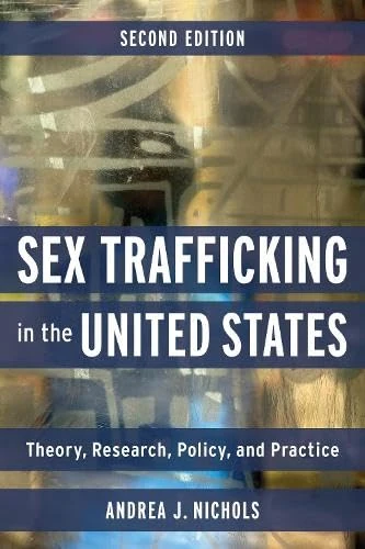 Sex Trafficking in the United States - Columbia University Press