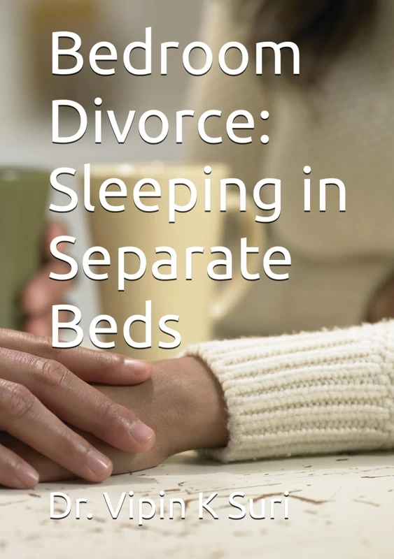 Bedroom Divorce: Sleeping in Separate beds