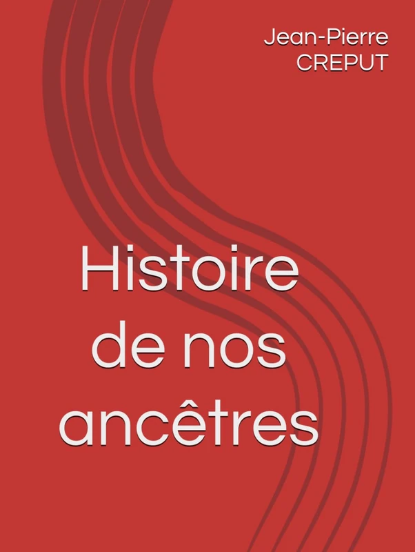 Histoire de nos ancêtres: MR