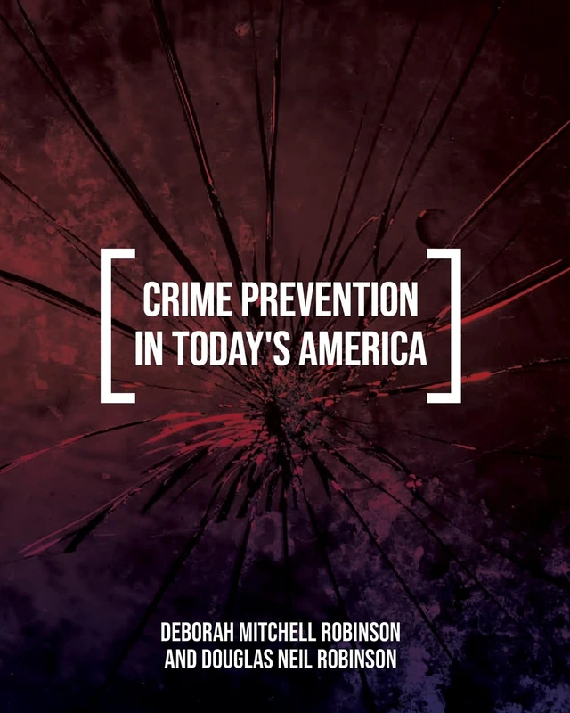 Crime Prevention in Today's America - Image 1