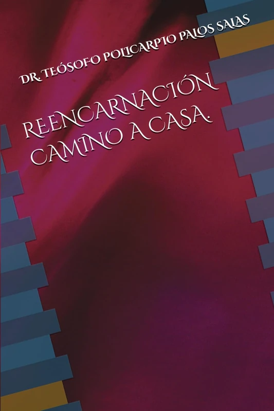 REENCARNACIÓN CAMINO A CASA.