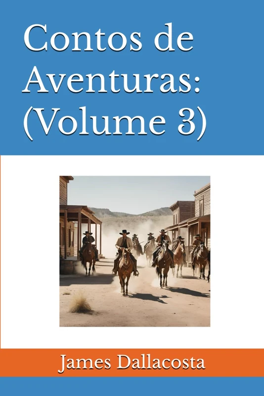 Contos de Aventuras: (Volume 3)