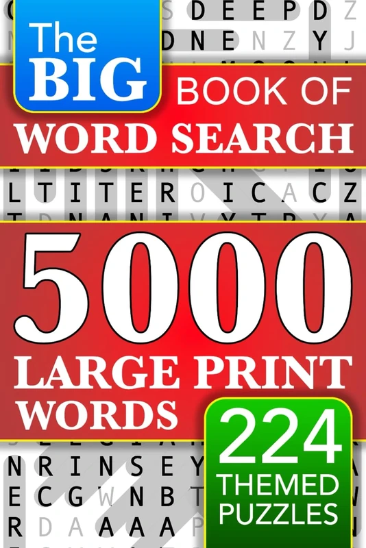 Big Book of Large Print Word Search Puzzles: 5000 Words - 224 Themed Puzzles - For Adults, Seniors, and Teens (Words of Wonder!)