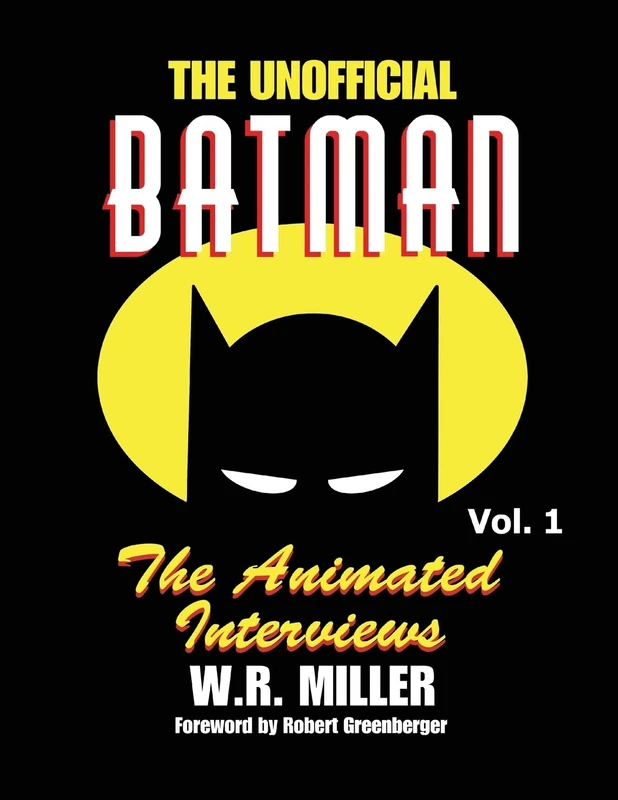 Batman: The Animated Interviews, Volume One