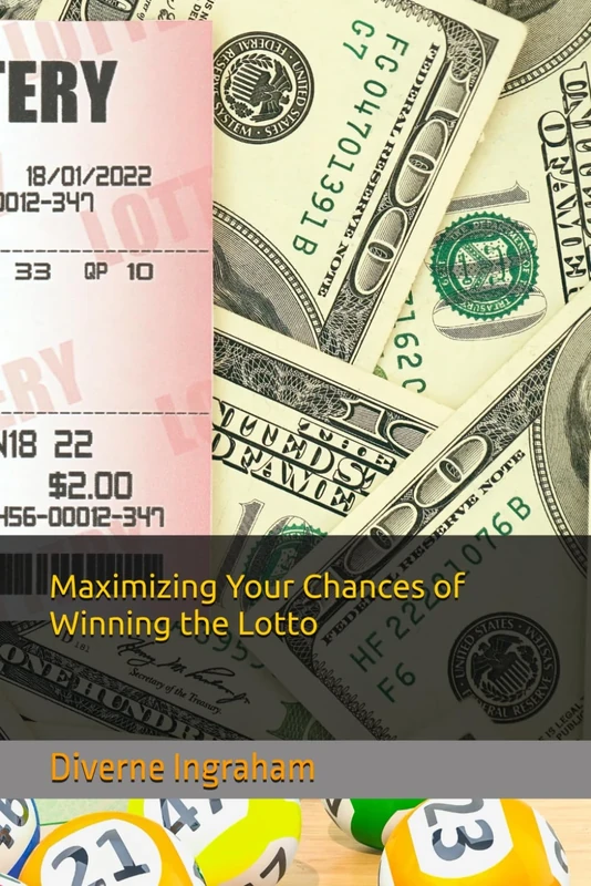 Maximizing Your Chances of Winning the Lotto