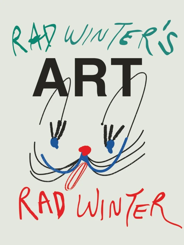Rad Winter's Art: A Collection of Contemporary Work - Image 1