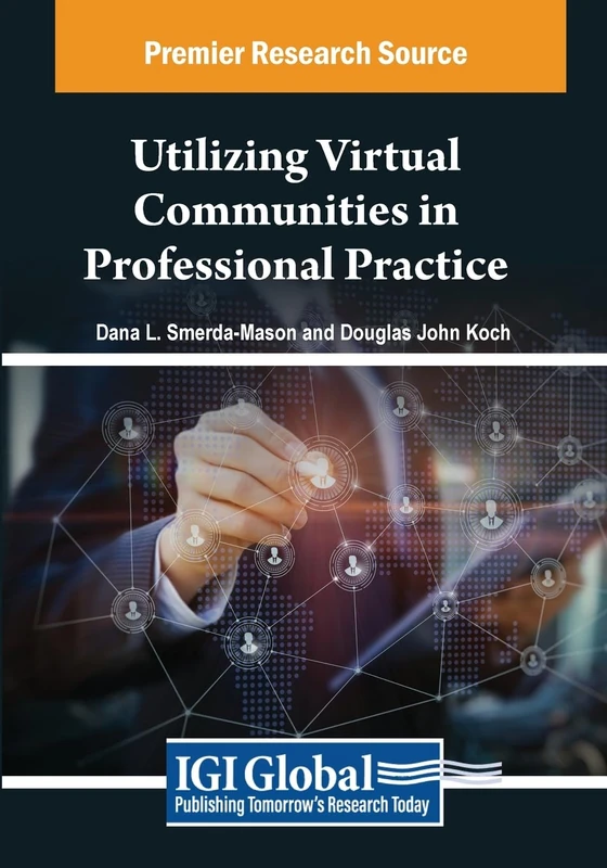 Utilizing Virtual Communities in Professional Practice Book