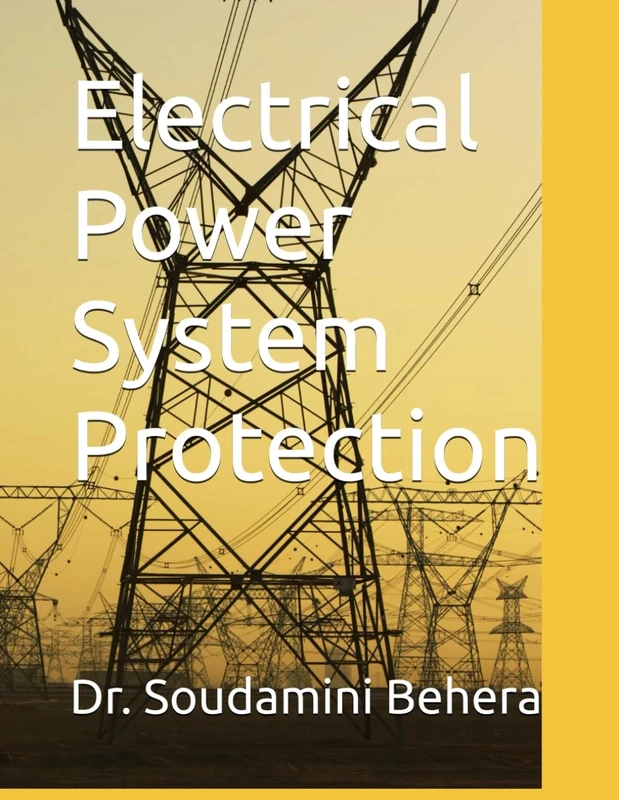 Electrical Power System Protection