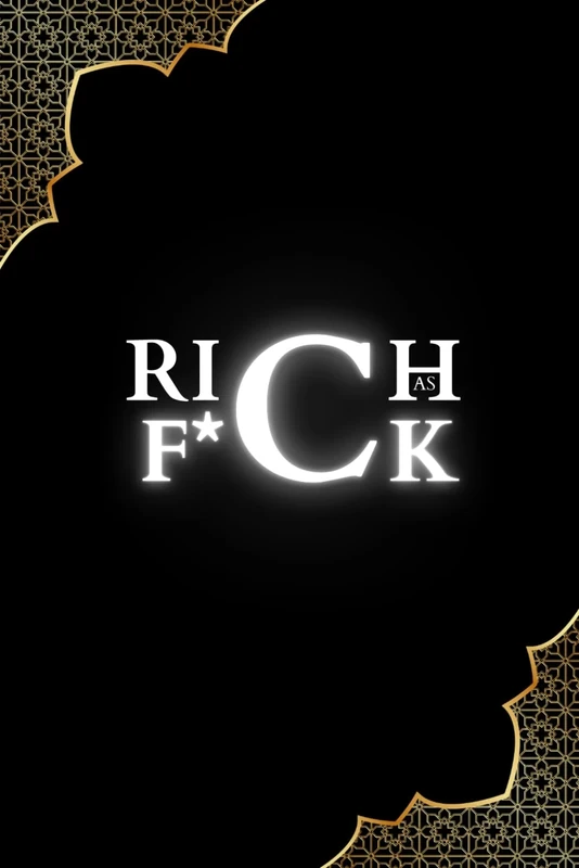 Rich As F*ck - Freedom