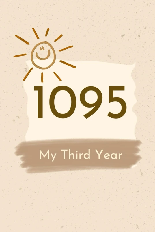 1,095 My Third Year (My Life)