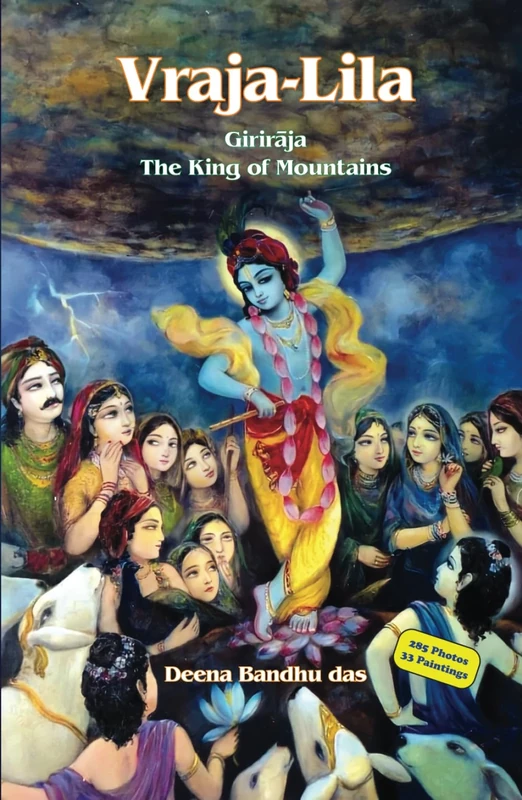 Vraja-Lila Part Three: Giriraja - The King of Mountains (Full Color Photo Book) - Image 1