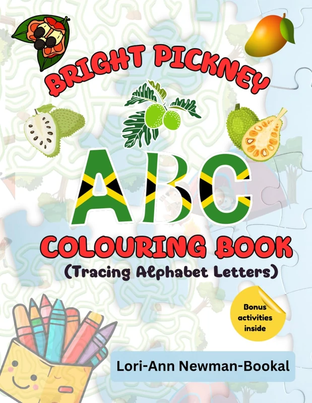 Bright Pickney ABC Colouring Book: Alphabet Letter Tracing