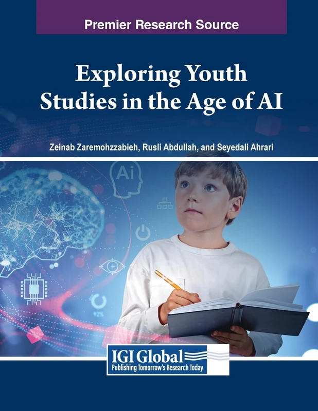 Exploring Youth Studies in the Age of AI (Advances in Human and Social Aspects of Technology)