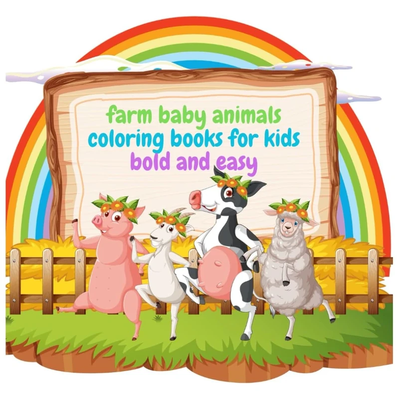 farm baby animals: Coloring books for kids bold and easy