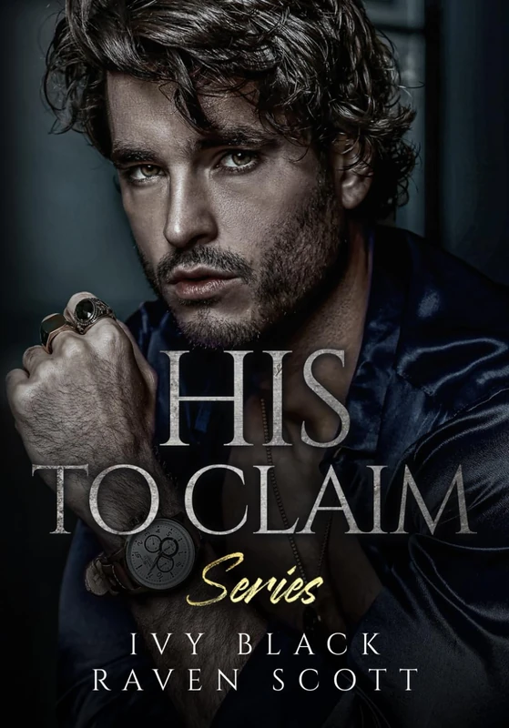 His to Claim Series Books 1 - 5: The Complete Collection
