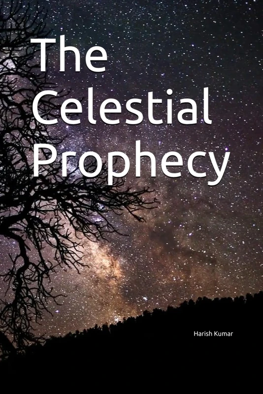 The Celestial Prophecy