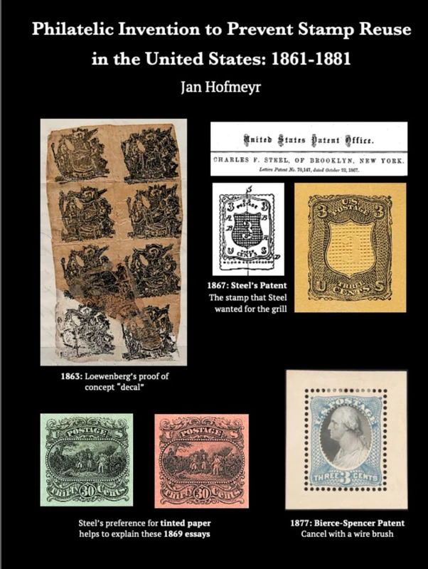 Philatelic Invention to Prevent Stamp Reuse in the United States: 1861-1881