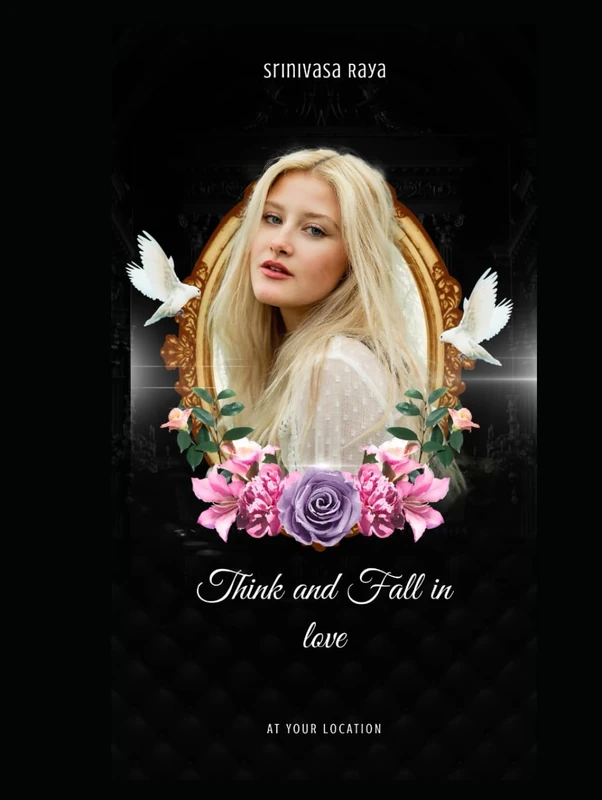 think and fall in love