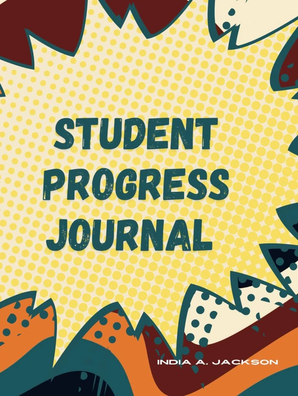 Student Progress: Journal