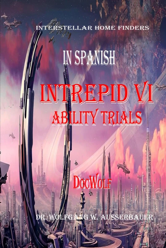 Intrepid VI in Spanish: Interstellar Home Finders - Image 1